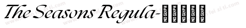 The Seasons Regula字体转换